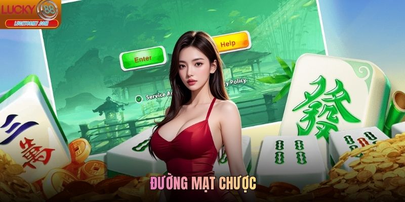 Hướng Dẫn Chơi Đường Mạt Chược Lucky88 Và Kinh Nghiệm