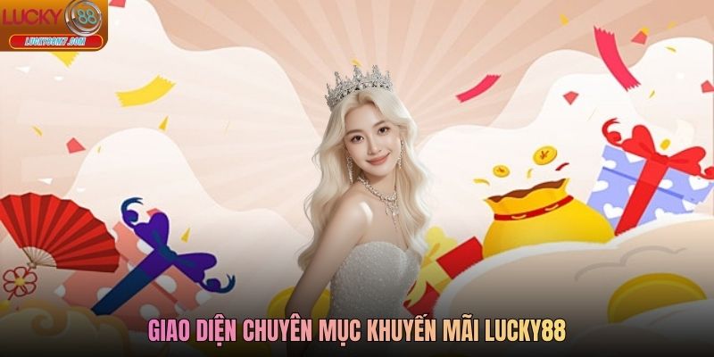Giao diện chuyên mục Khuyến Mãi Lucky88
